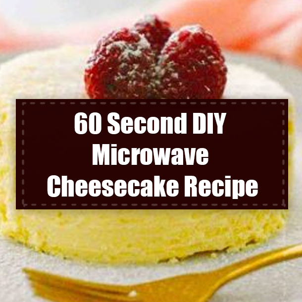 60 Second DIY Microwave Cheesecake Recipe