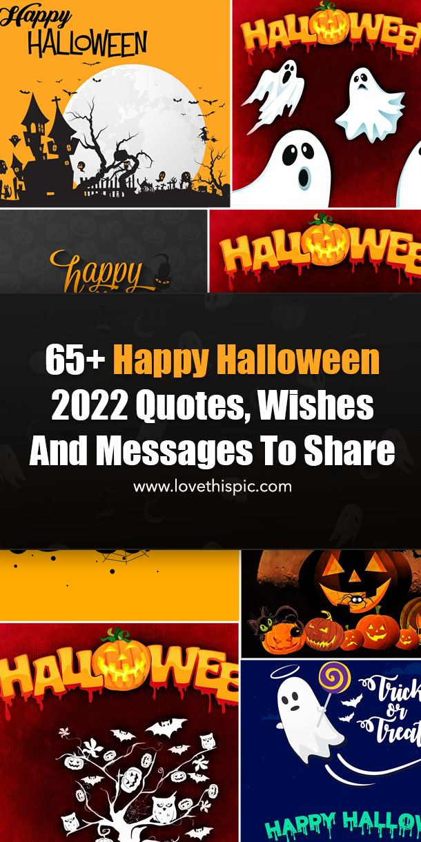 65+ Happy Halloween 2022 Quotes, Wishes And Messages To Share - picture 12