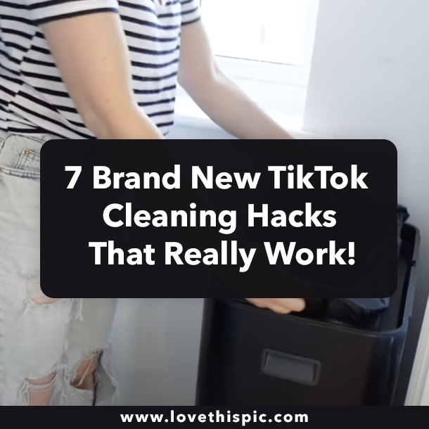 7 Brand New TikTok Cleaning Hacks That Really Work!