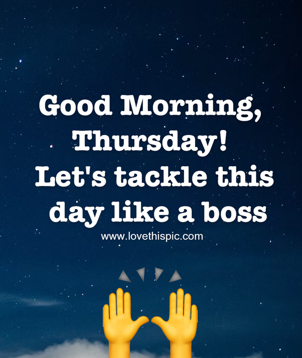70 Good Morning Happy Thursday Quotes For A Good Day - picture 6