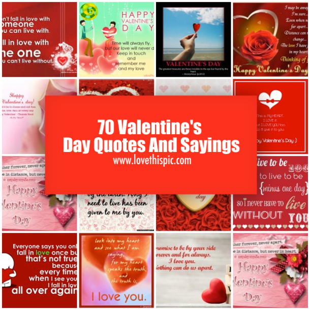 70 Valentine's Day Quotes And Sayings