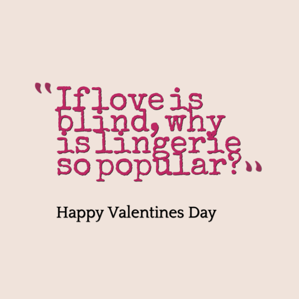 70 Valentine's Day Quotes And Sayings - picture 53