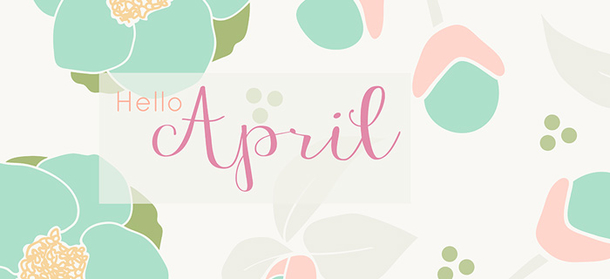 75 Hello April Quotes & Sayings - picture 12