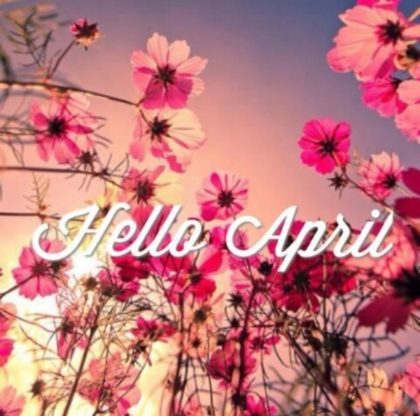 75 Hello April Quotes & Sayings - picture 16
