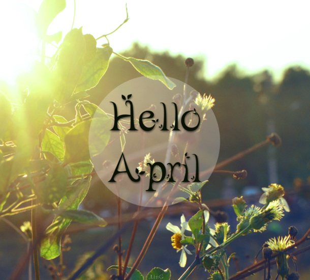 75 Hello April Quotes & Sayings - picture 22