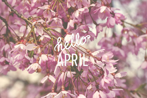 75 Hello April Quotes & Sayings - picture 25