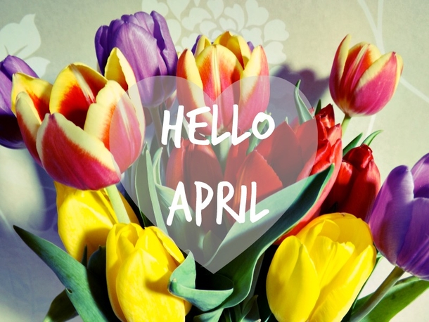 75 Hello April Quotes & Sayings - picture 26