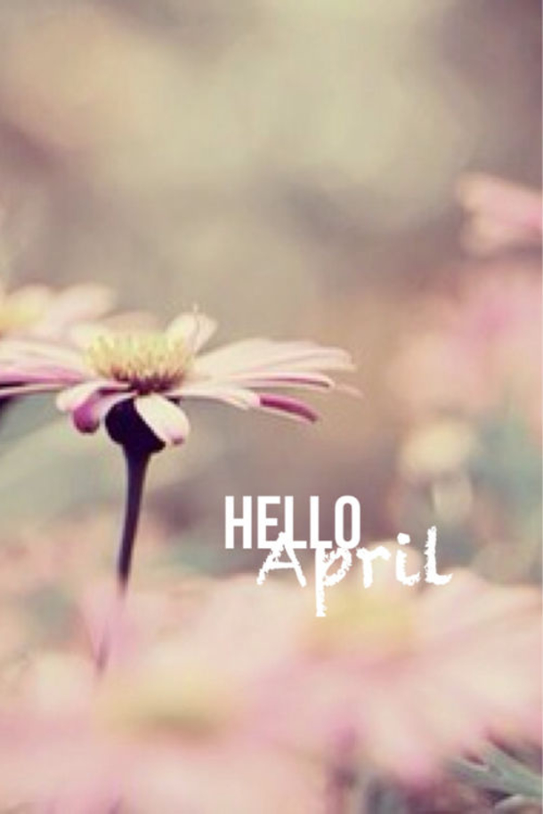 75 Hello April Quotes & Sayings - picture 35