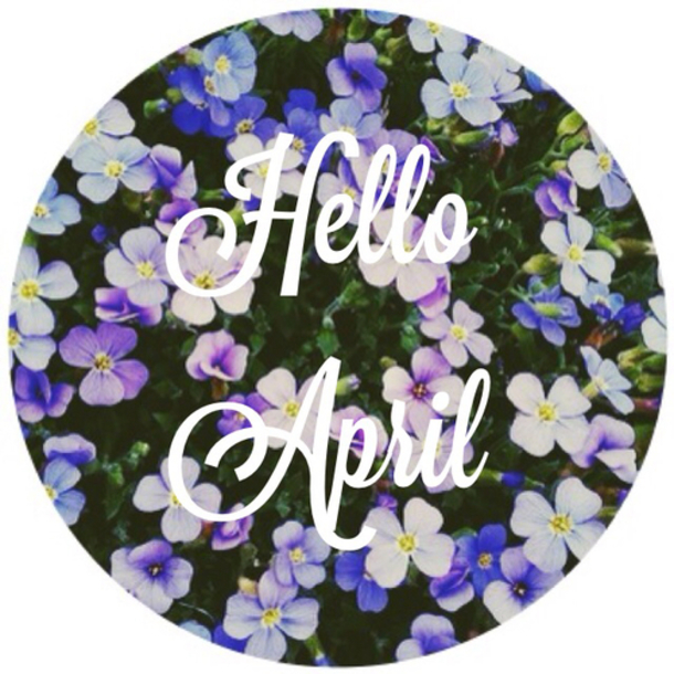 75 Hello April Quotes & Sayings - picture 65