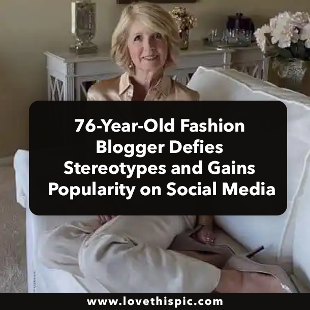 76-Year-Old Fashion Blogger Defies Stereotypes and Gains Popularity on Social Media