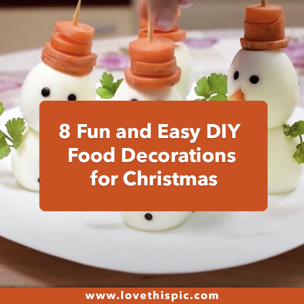 8 Fun and Easy DIY Food Decorations for Christmas