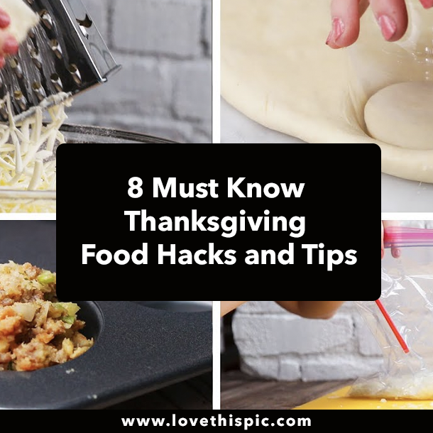 8 Must Know Thanksgiving Food Hacks and Tips