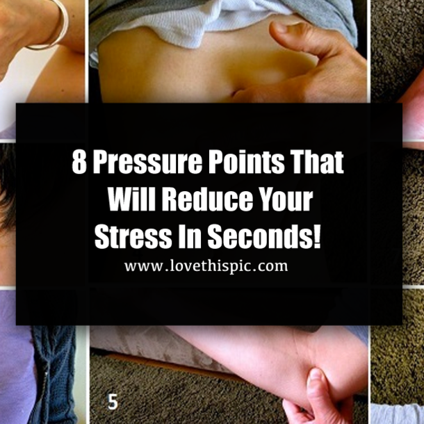 8 Pressure Points That Will Reduce Your Stress In Seconds!