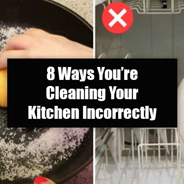 8 Ways You’re Cleaning Your Kitchen Incorrectly