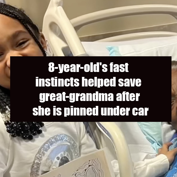 8-year-old's fast instincts helped save great-grandma after she is pinned under car