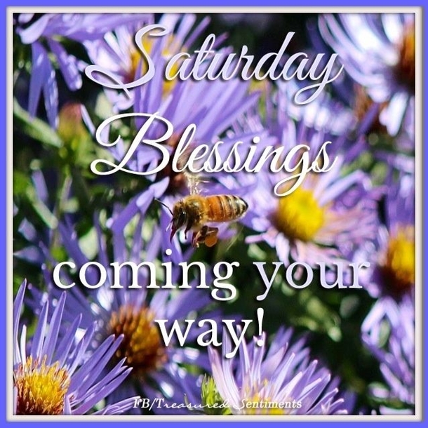 80 Saturday Blessing Quotes - picture 14