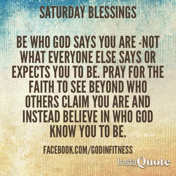 80 Saturday Blessing Quotes - picture 28