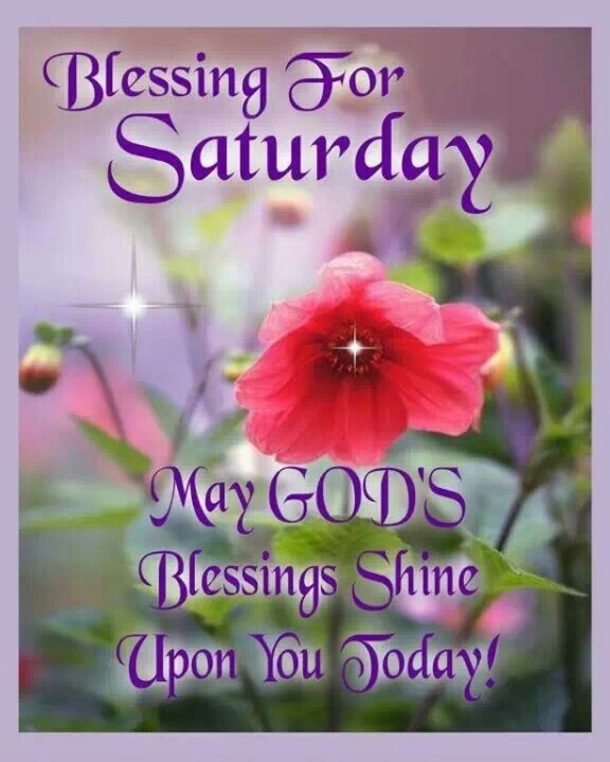 80 Saturday Blessing Quotes - picture 38