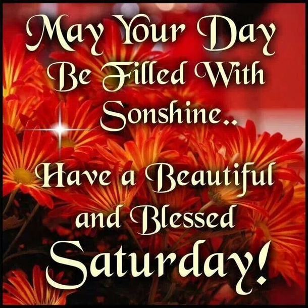 80 Saturday Blessing Quotes - picture 47