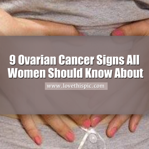 9 Ovarian Cancer Signs All Women Should Know About