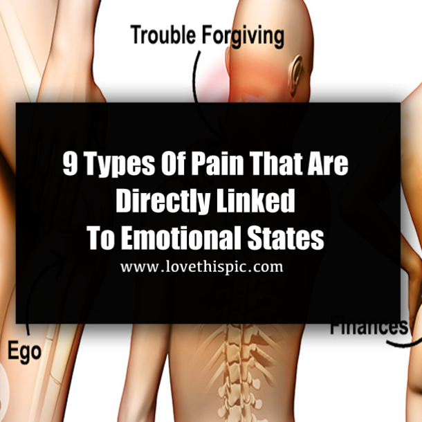 9 Types Of Pain That Are Directly Linked To Emotional States