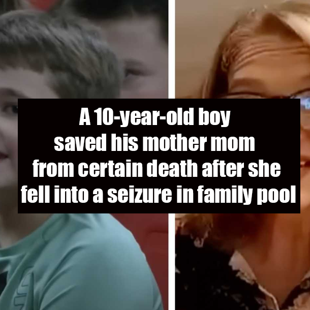 A 10-year-old boy saved his mother mom from certain death after she fell into a seizure in family pool