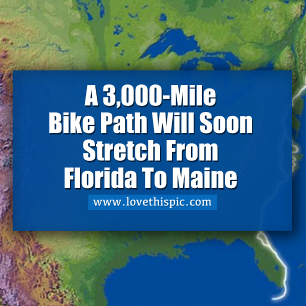 A 3,000-Mile Bike Path Will Soon Stretch From Florida To Maine