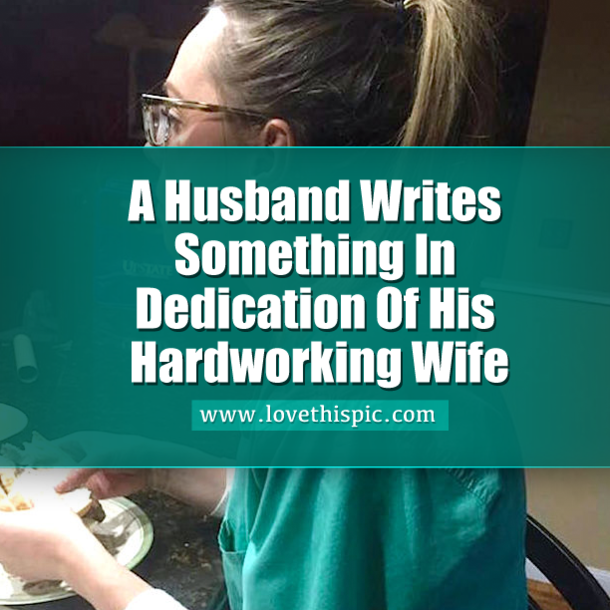 A Husband Writes Something In Dedication Of His Hardworking Wife