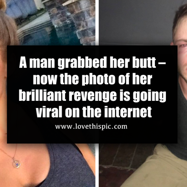 A man grabbed her butt – now the photo of her brilliant revenge is going viral on the internet