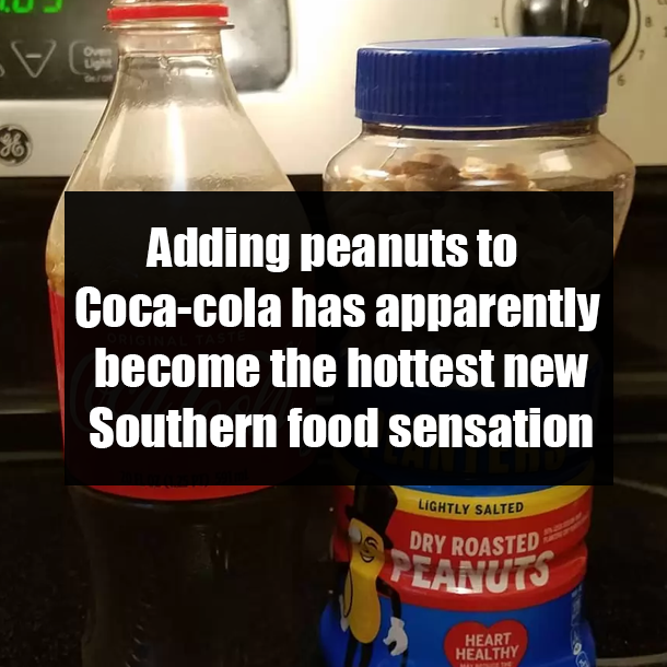 Adding peanuts to Coca-cola has apparently become the hottest new Southern food sensation