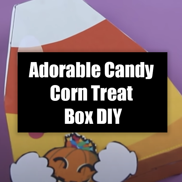 Adorable Candy Corn Treat Box DIY