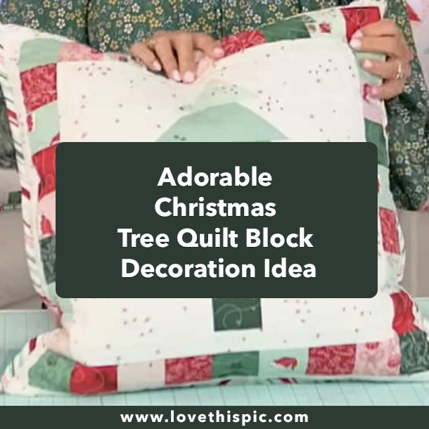 Adorable Christmas Tree Quilt Block Decoration Idea