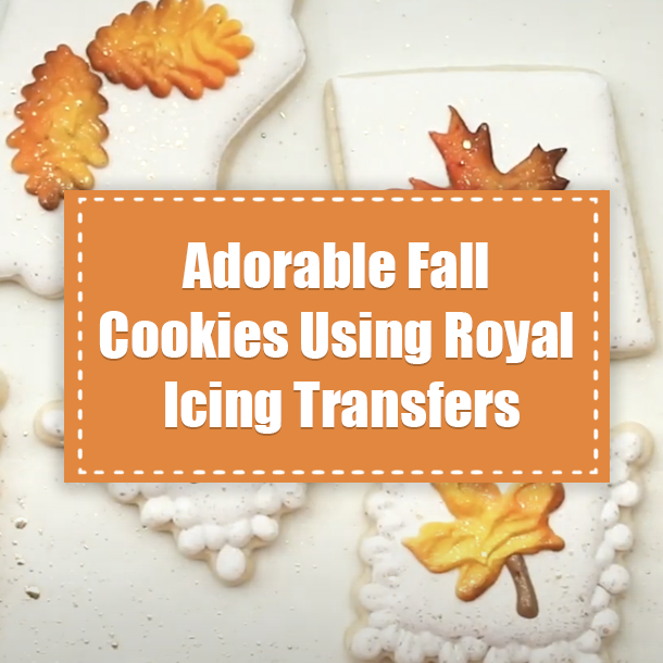 Adorable Fall Cookies Using Royal Icing Transfers