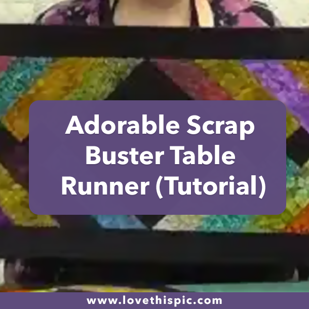 Adorable Scrap Buster Table Runner (Tutorial)