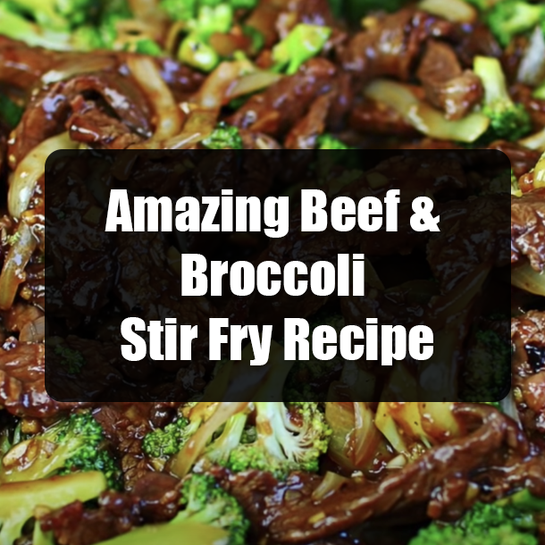Amazing Beef & Broccoli Stir Fry Recipe