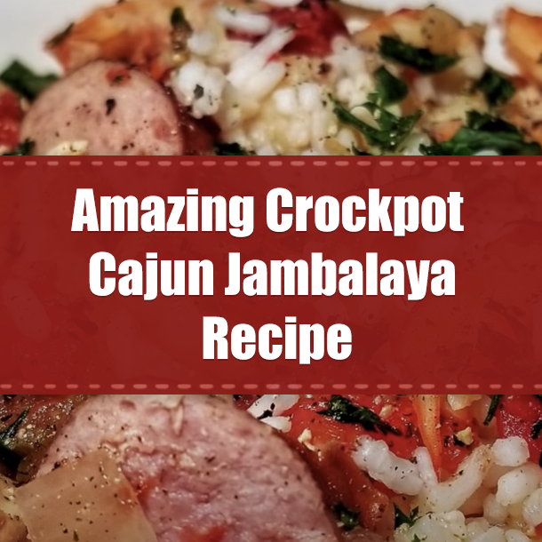 Amazing Crockpot Cajun Jambalaya Recipe