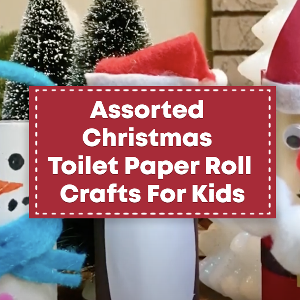 Assorted Christmas Toilet Paper Roll Crafts For Kids