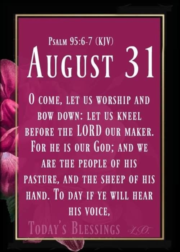 August 31 Quotes And Sayings To Say Goodbye To The Month Of August - picture 11