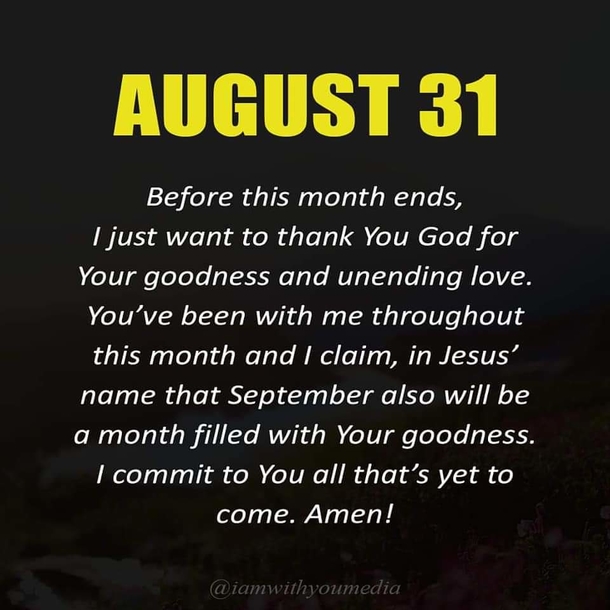 August 31 Quotes And Sayings To Say Goodbye To The Month Of August - picture 9