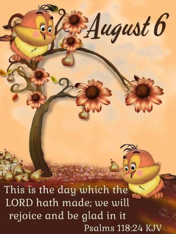 August 6 Quotes, Sayings And Blessings For An Inspiring Day - picture 7
