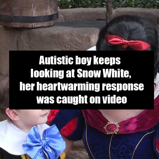 Autistic boy keeps looking at Snow White, her heartwarming response was caught on video