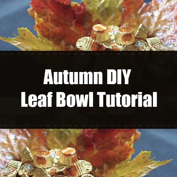 Autumn DIY Leaf Bowl Tutorial