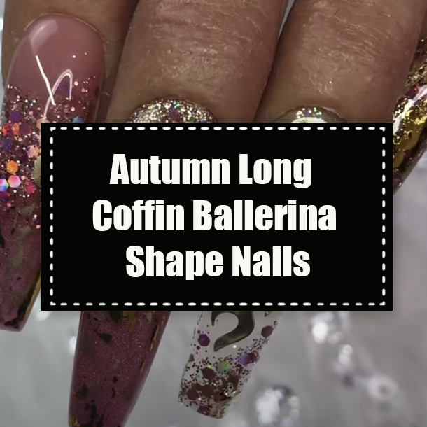 Autumn Long Coffin Ballerina Shape Nails