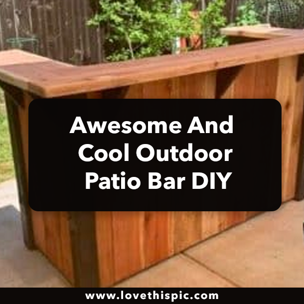 Awesome And Cool Outdoor Patio Bar DIY