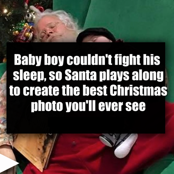 Baby boy couldn't fight his sleep, so Santa plays along to create the best Christmas photo you'll ever see