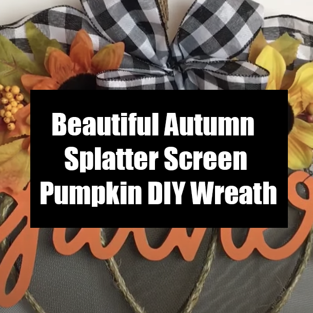 Beautiful Autumn Splatter Screen Pumpkin DIY Wreath