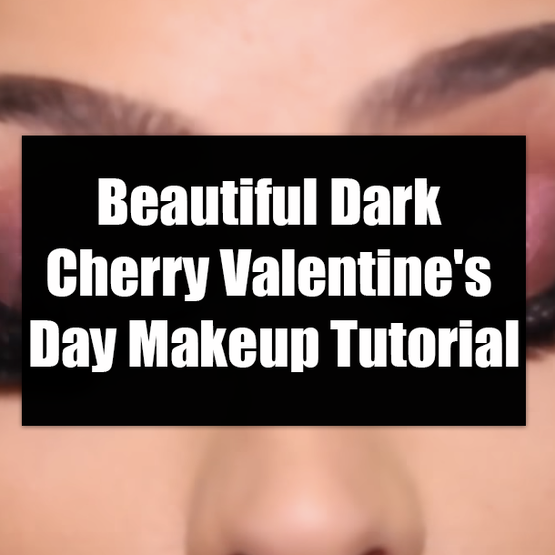 Beautiful Dark Cherry Valentine's Day Makeup Tutorial