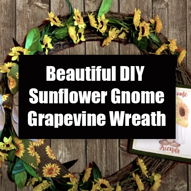 Beautiful DIY Sunflower Gnome Grapevine Wreath
