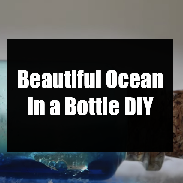 Beautiful Ocean in a Bottle DIY