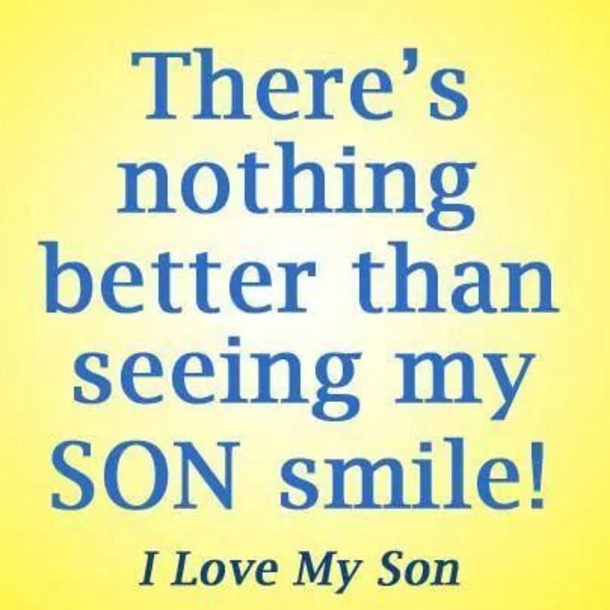 Beautiful Son Quotes And Sayings - picture 6